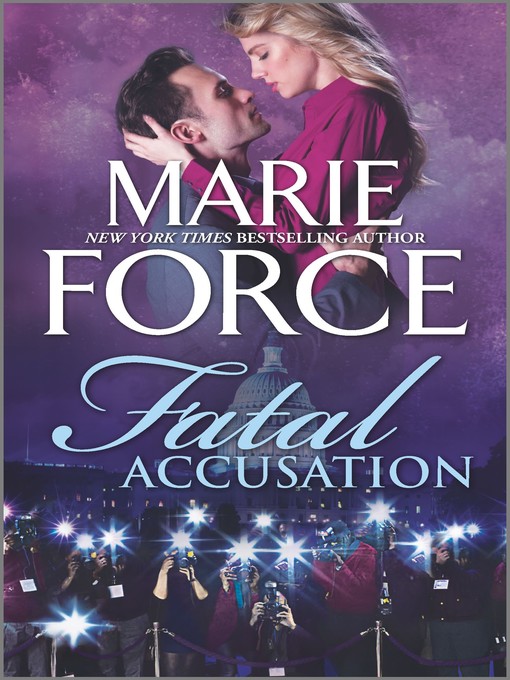 Title details for Fatal Accusation by Marie Force - Wait list